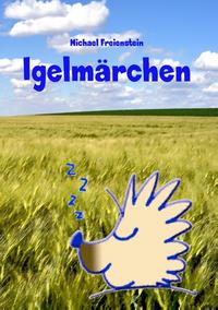 Märchen vom Schlafigel