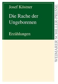 Die Rache der Ungeborenen