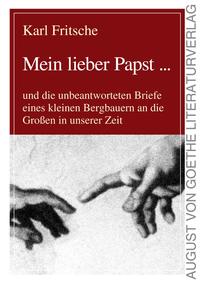 Mein lieber Papst ...