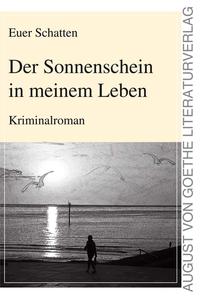 Der Sonnenschein in meinem Leben