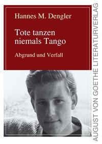 Tote tanzen niemals Tango