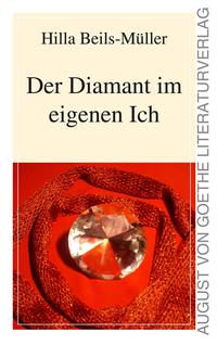 Der Diamant im eigenen Ich