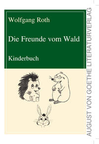 Die Freunde vom Wald