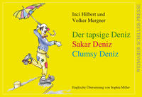 Der tapsige Deniz