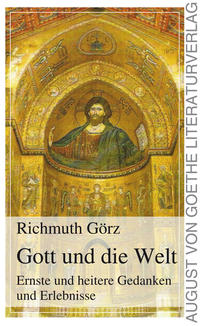 Gott und die Welt