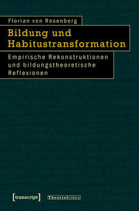 Bildung und Habitustransformation