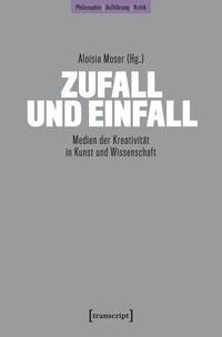 Zufall und Einfall