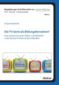 Die TV-Serie als Bildungsfernsehen?