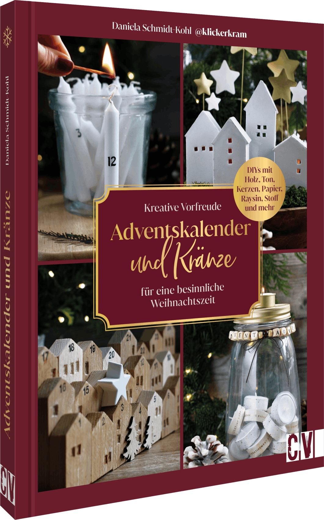 Cover-Abbildung für Kreative Vorfreude: Adventskalender und Kränze für eine besinnliche Weihnachtszeit (Hardcover) (99999---978-3-8388-3994-3)