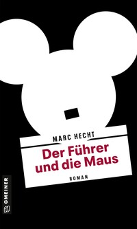 Der Führer und die Maus