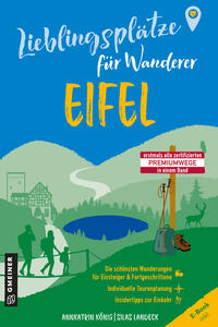 Lieblingsplätze für Wanderer - Eifel