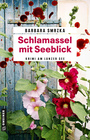 Cover: Barbara Smrzka Schlamassel mit Seeblick