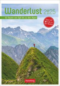 Wanderlust Wochen-Kulturkalender - 53 Touren von Sylt bis zu den Alpen 2025