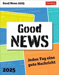 Good News Tagesabreißkalender 2025 - Jeden Tag eine gute Nachricht