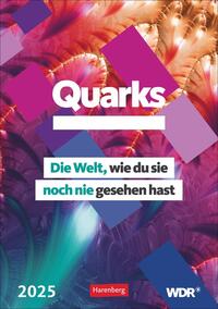 Quarks. Die Welt, wie du sie noch nie gesehen hast Wochenplaner 2025