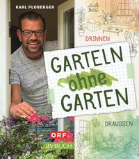 Garteln ohne Garten