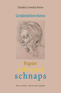 Großmütterchens Papierschnipselschnaps