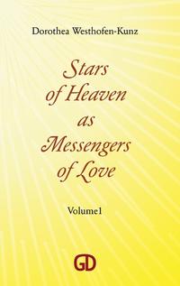 Stars of Heaven as Messengers of Love