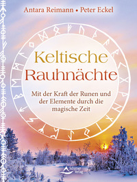 Cover-Abbildung für Keltische Rauhnächte (Softcover/Paperback) (99999---978-3-8434-1587-3)