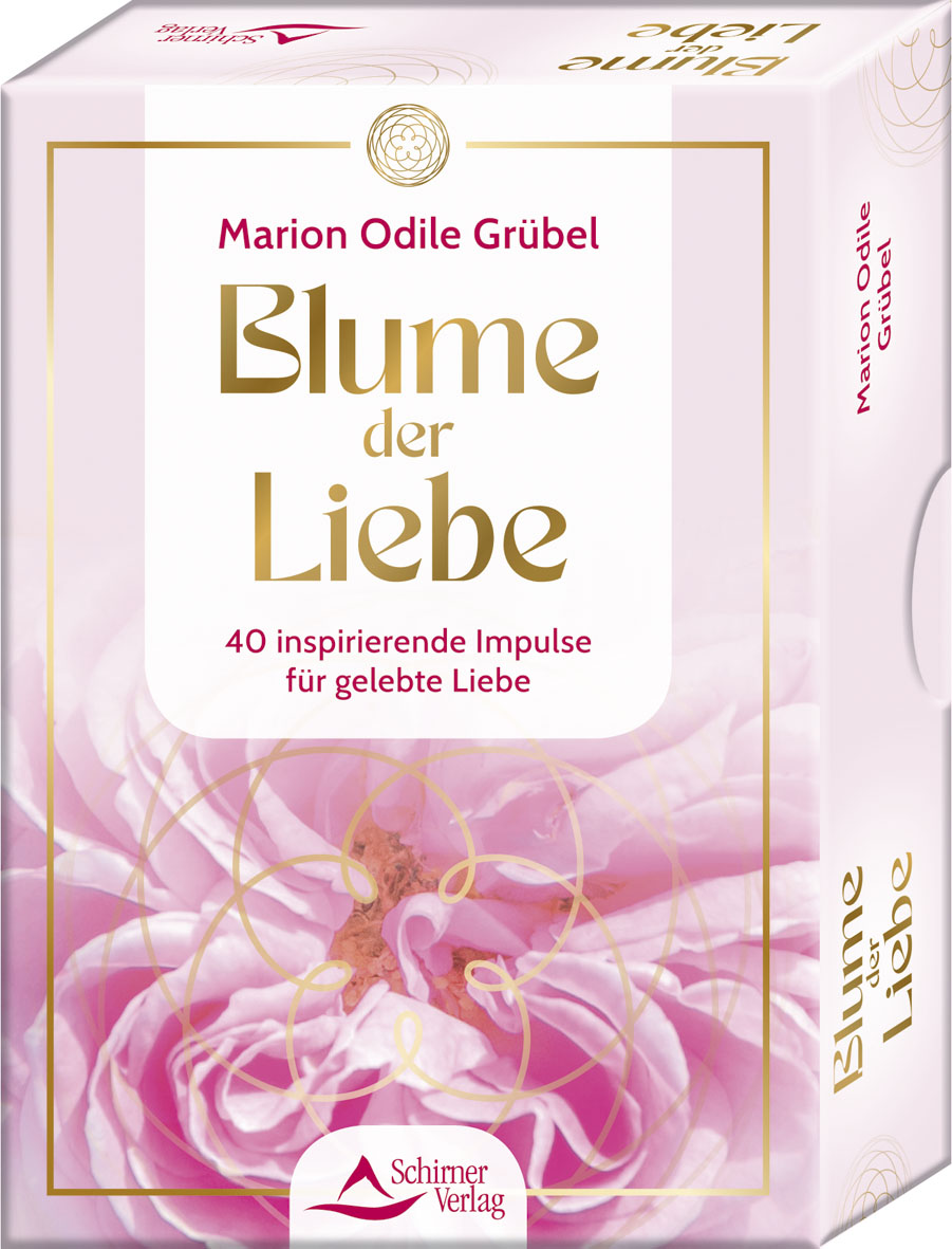 Cover-Abbildung für Blume der Liebe - 40 inspirierende Impulse für gelebte Liebe (99999---978-3-8434-9261-4)
