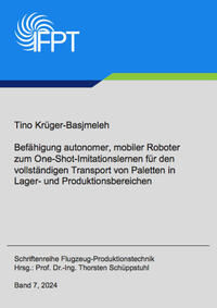 Befähigung autonomer, mobiler Roboter zum One-Shot-Imitationslernen für den vollständigen Transport von Paletten in Lager- und Produktionsbereichen