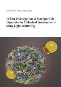 In Situ Investigation of Nanoparticle Dynamics in Biological Environments using Light Scattering