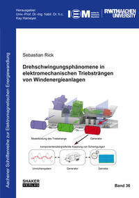 Drehschwingungsphänomene in elektromechanischen Triebsträngen von Windenergieanlagen