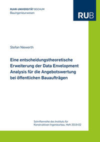 Eine entscheidungstheoretische Erweiterung der Data Envelopment Analysis für die Angebotswertung bei öffentlichen Bauaufträgen