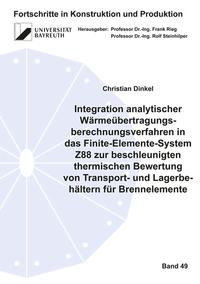 Integration analytischer Wärmeübertragungsberechnungsverfahren in das Finite-Elemente-System Z88 zur beschleunigten thermischen Bewertung von Transport- und Lagerbehältern für Brennelemente