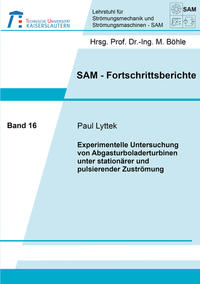 Experimentelle Untersuchung von Abgasturboladerturbinen unter stationärer und pulsierender Zuströmung