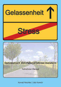 Optimistisch den Fahr(er)stress meistern