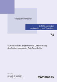 Numerische und experimentelle Untersuchung des Sortiervorgangs im Zick-Zack-Sichter