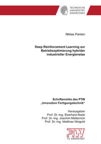 Deep Reinforcement Learning zur Betriebsoptimierung hybrider industrieller Energienetze