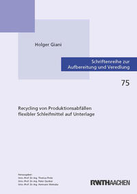 Recycling von Produktionsabfällen flexibler Schleifmittel auf Unterlage