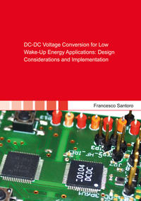 DC-DC Voltage Conversion for Low Wake-Up Energy Applications: Design Considerations and Implementation