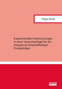 Experimentelle Untersuchungen in einer Versuchsanlage für die Vergasung kohlestoffhaltiger Energieträger