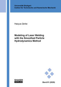 Modeling of Laser Welding with the Smoothed Particle Hydrodynamics Method