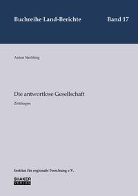 Die antwortlose Gesellschaft