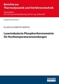 Laserinduzierte Phosphorthermometrie für Hochtemperaturanwendungen