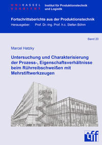 Untersuchung und Charakterisierung der Prozess-, Eigenschaftsverhältnisse beim Rührreibschweißen mit Mehrstiftwerkzeugen