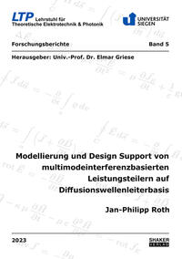 Modellierung und Design Support von multimodeinterferenzbasierten Leistungsteilern auf Diffusionswellenleiterbasis