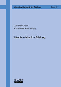 Utopie - Musik - Bildung