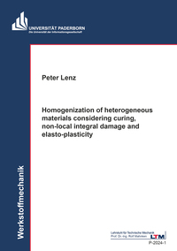 Homogenization of heterogeneous materials considering curing, non-local integral damage and elasto-plasticity