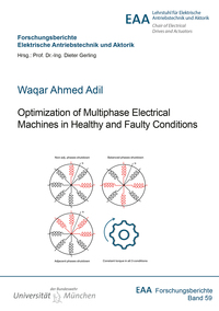 Optimization of Multiphase Electrical Machines in Healthy and Faulty Conditions