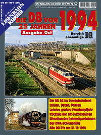 Die DB vor 25 Jahren - 1994 Ausgabe Ost