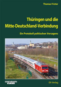Thüringen und die Mitte-Deutschland-Verbindung