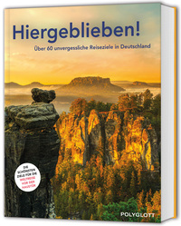 Cover-Abbildung für POLYGLOTT Reisebuch: Hiergeblieben! (Hardcover) (99999---978-3-8464-1040-0)