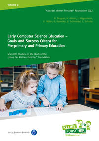 Early Computer Science Education – Goals and Success Criteria for Pre-Primary and Primary Education