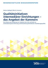 Qualitätsinitiativen intermediärer Einrichtungen - das Angebot der Kammern