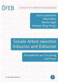 Cover-Abbildung für Soziale Arbeit zwischen Inklusion und Exklusion (Softcover/Paperback) (99999---978-3-8474-3078-0)